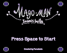 Mago-Man: Inanis Bulla Image