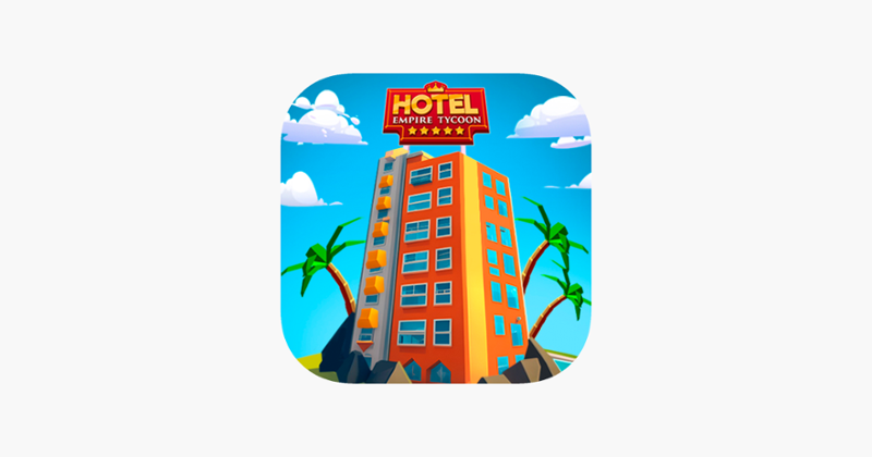 Idle Hotel Empire Tycoon－Game Game Cover