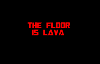 THE FLOOR IS LAVA Image