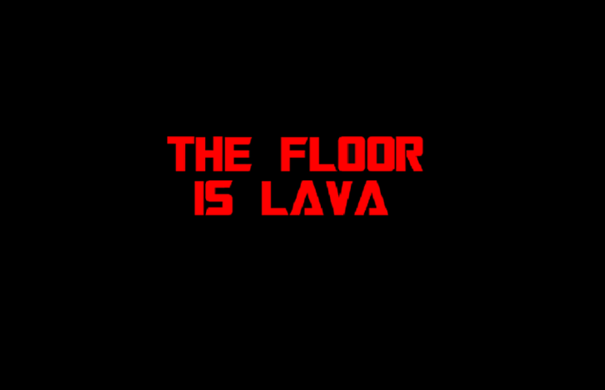 THE FLOOR IS LAVA Game Cover