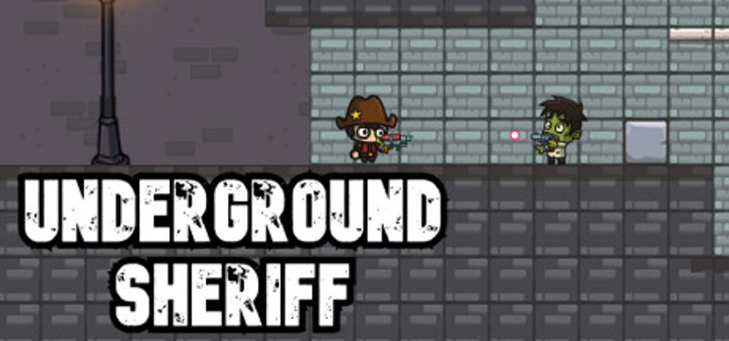 Underground Sheriff Game Cover