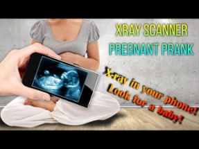 Xray Scanner Pregnant Prank Image
