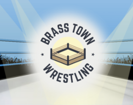 Brass Town Wrestling Image