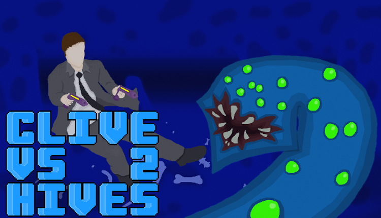 Clive vs Hives 2 Game Cover
