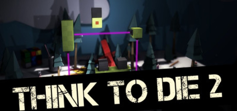 Think To Die 2 Game Cover