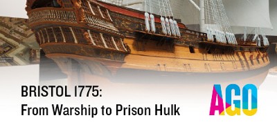 AGO BRISTOL 1775: From Warship to Prison Hulk Image