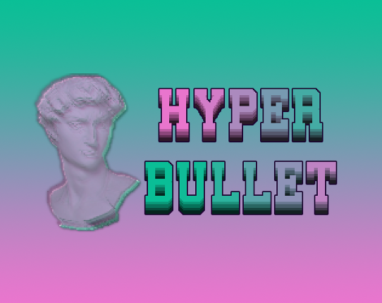 Hyper Bullet Game Cover