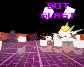 Bot Blast Image