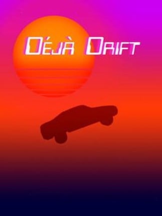 Déjà Drift Game Cover