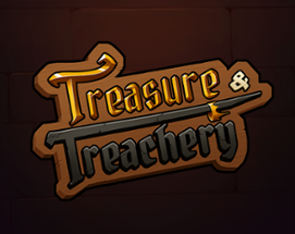 Treasure & Treachery Image
