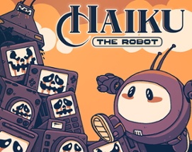 Haiku, the Robot Image