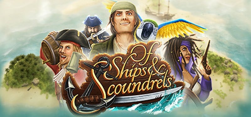 Of Ships & Scoundrels Game Cover