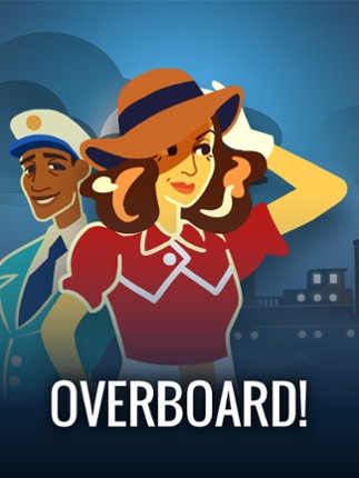 Overboard! Game Cover