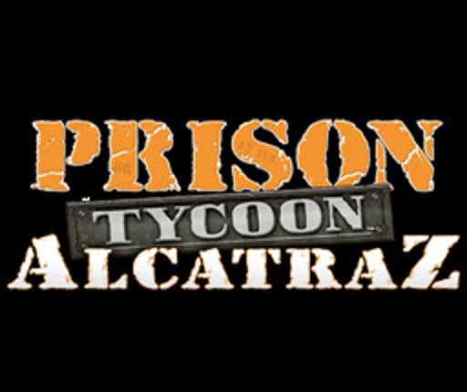 Prison Tycoon Alcatraz Game Cover