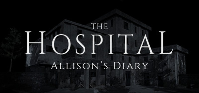 The Hospital: Allison's Diary Game Cover