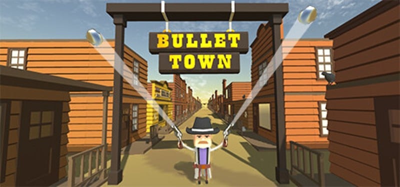 Bullet Town Game Cover