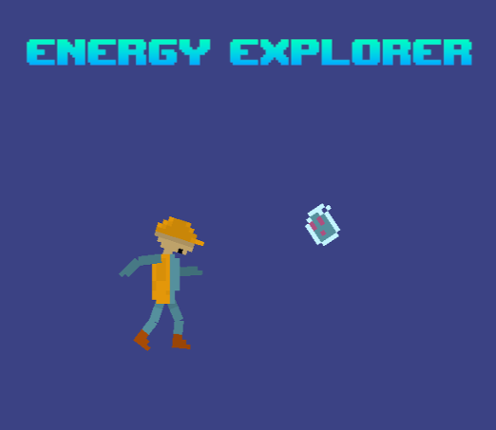 Energy Explorer - Energy Creates Submission Game Cover