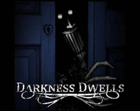 Darkness Dwells Game Cover