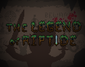 The Legend of Riptide [Old] Image