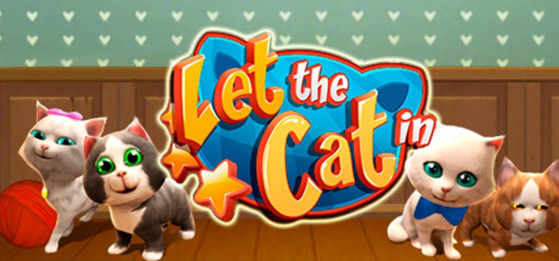 Let the Cat in Game Cover