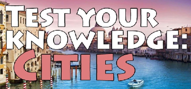 Test your knowledge: Cities Game Cover