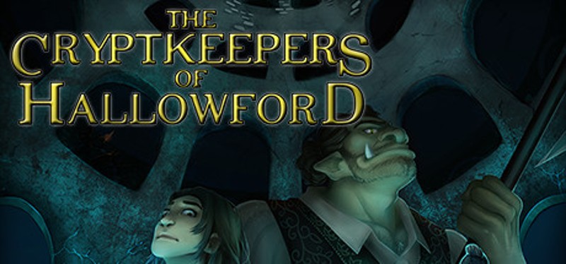 The Cryptkeepers of Hallowford Game Cover