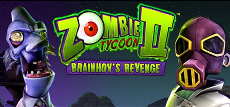 Zombie Tycoon 2: Brainhov's Revenge Game Cover