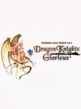 Dragon Knights Glorious Image