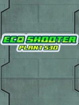 Eco Shooter: Plant 530 Image