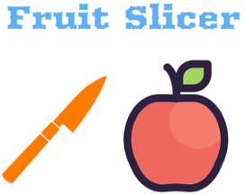 Fruit Slicer Image