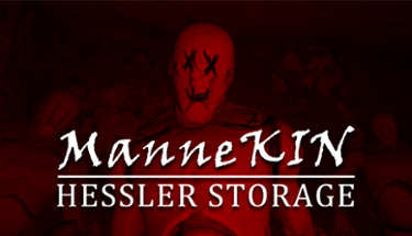 ManneKin: Hessler Storage Image