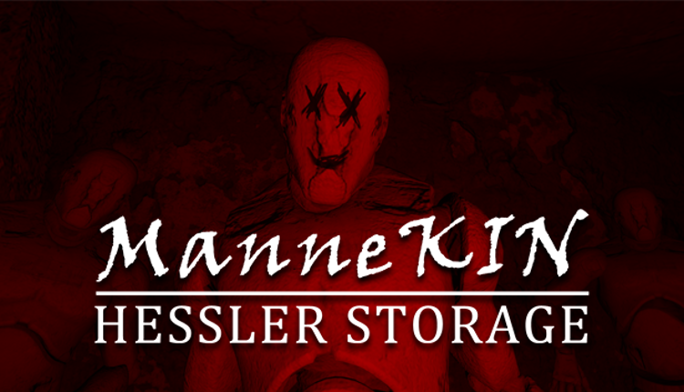 ManneKin: Hessler Storage Game Cover