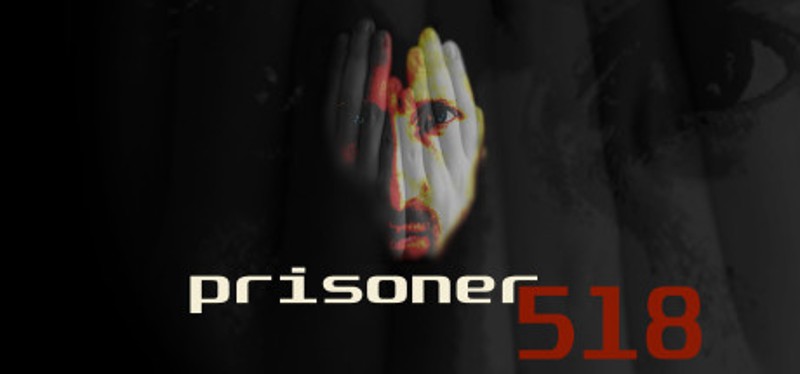 Prisoner 518 Game Cover