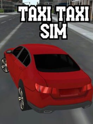 Taxi Taxi Sim Game Cover