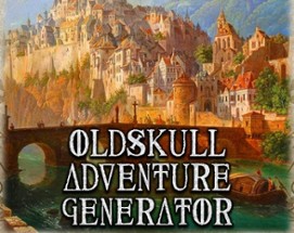 Castle Oldskull Module 5: Oldskull Adventure Generator Image