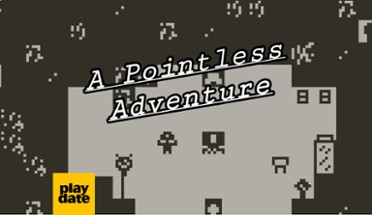 A Pointless Adventure (Playdate) Image