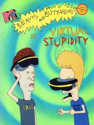 Beavis and Butt-head in Virtual Stupidity Game Cover