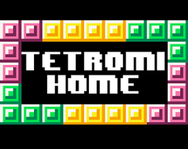 TetromiHome Image