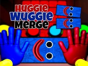Huggie Wuggie Merge Image