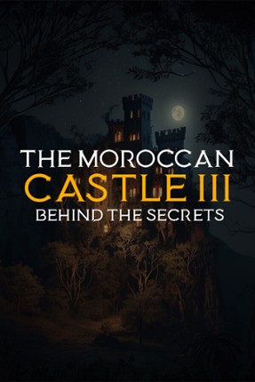The Moroccan Castle 3: Behind The Secrets Game Cover