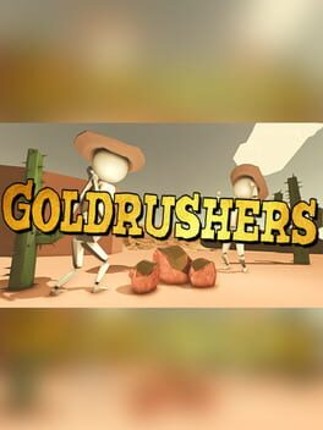 GOLDRUSHERS Game Cover