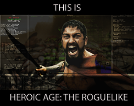 Heroic Age: the Roguelike Image