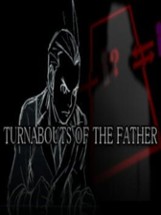 Turnabouts of the Father Image