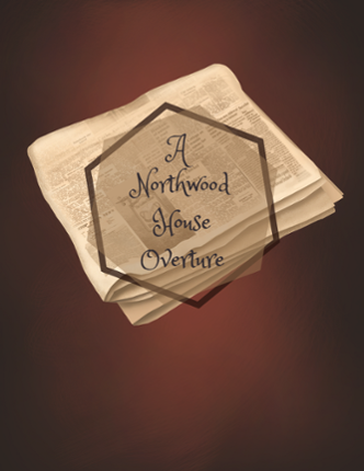 A Northwood House Overture Game Cover