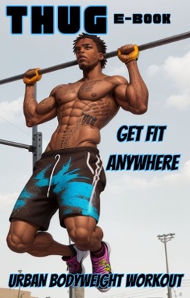 Thug - Fitness Workout anywhere Game Cover