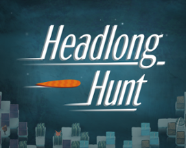 Headlong Hunt Image
