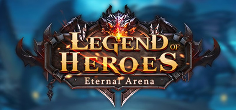 Legend of Heroes: Eternal Arena Game Cover