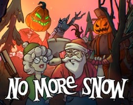 No More Snow - Halloween Chapter [Demo] Image