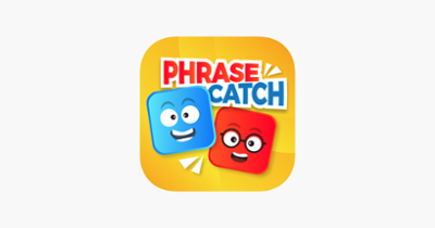 PhraseCatch Catch Phrase Game Image