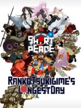 Short Peace: Ranko Tsukigime's Longest Day Image